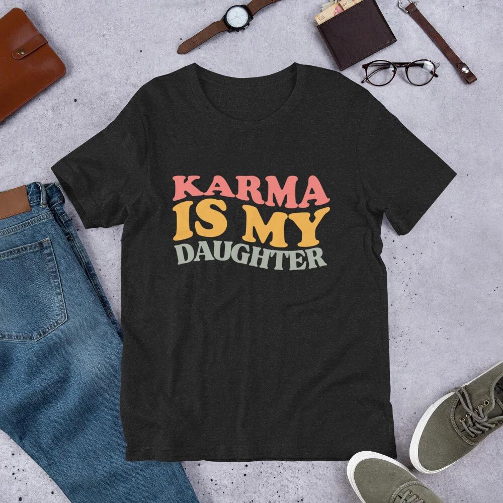 Karma is my Daughter T-shirt, Karma is my Boyfriend Tee, Swiftie Merch M