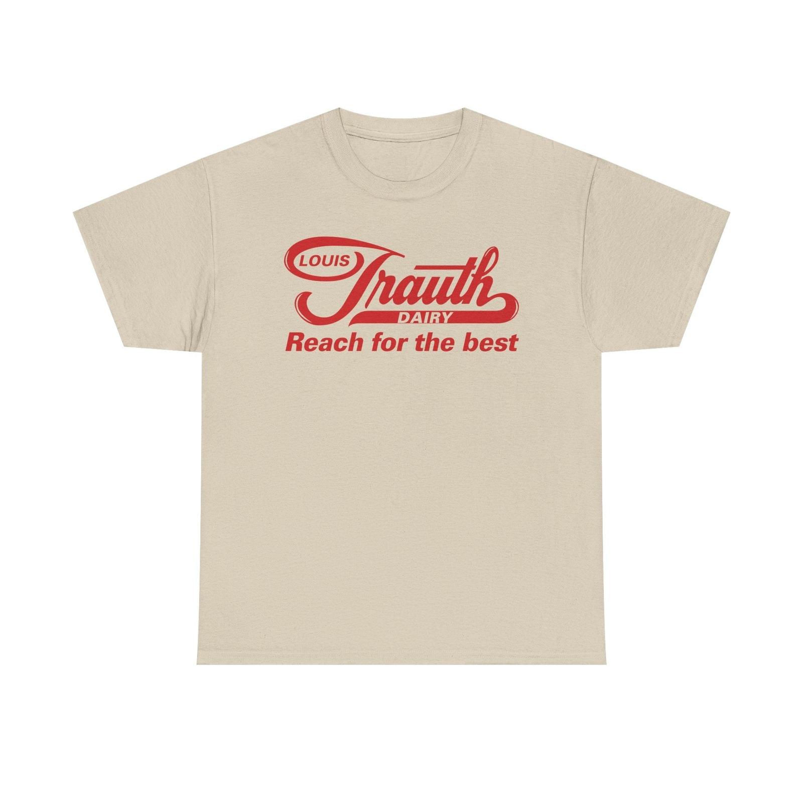

Louis Trauth Reach for the Best Dairy Brand T-Shirt M