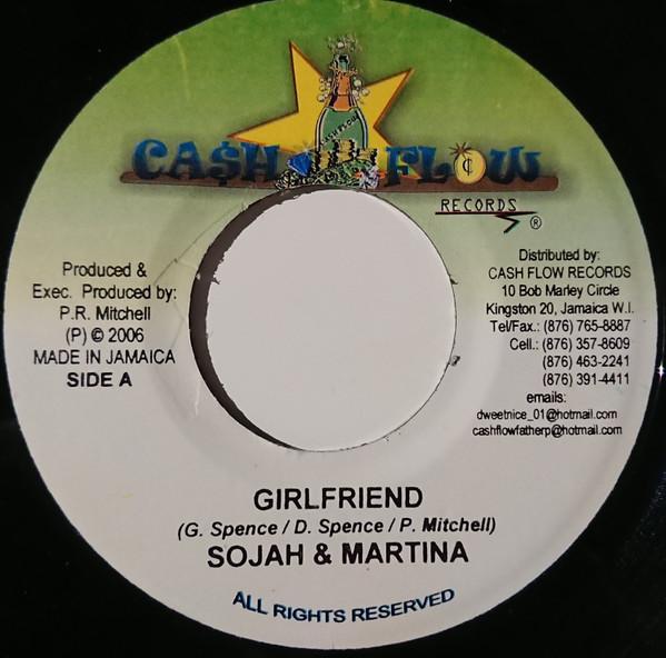 

7inch Record SOJAH, MARTINA - Girlfriend NONE Cash Flow Recor 2006 Jamaica Reggae, Ska & Dub Used