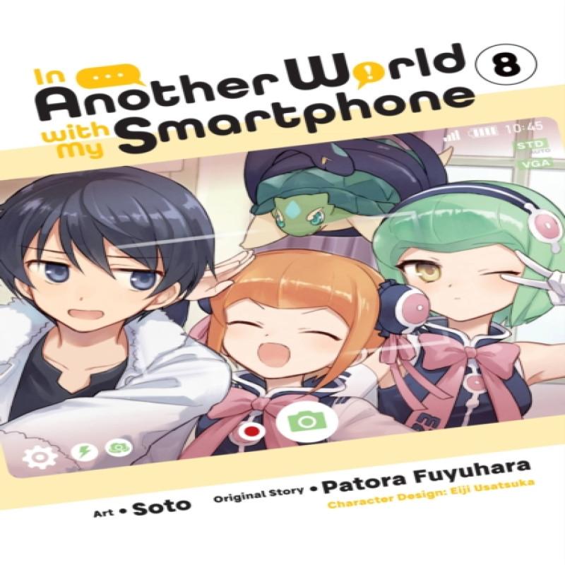 In Another World with My Smartphone Vol. 8 manga by Soto Soto Paperback Book 9781975321178
