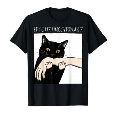 Become Ungovernable - Black Cat Biting Hand Funny Meme T-shirt For Men Women 100% Cotton T Shirts Short Sleeve Tops 1103-1