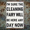 Hisun Tin Sign HD Tin Sign Funny Cleaning Fairy Quote Wall Decor  Retro Humorous Housekeeping Art Metal Tin Sign for Home Kitchen Decor