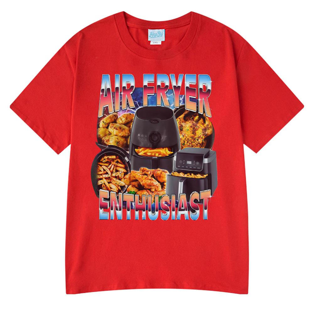 Air Fryer Enthusiast Funny Cooking Meme TShirt Hot Sale Couples Clothing Summer Tshirts Mens Cotton Streetwear Woman Tshirts