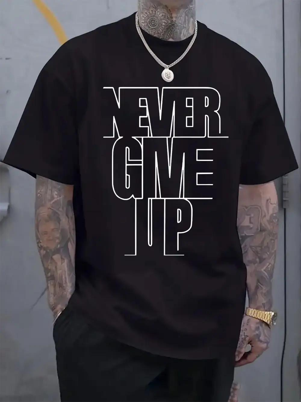 Never Gave Up Inspirational Print T-shirt - Casual Crew Neck S
