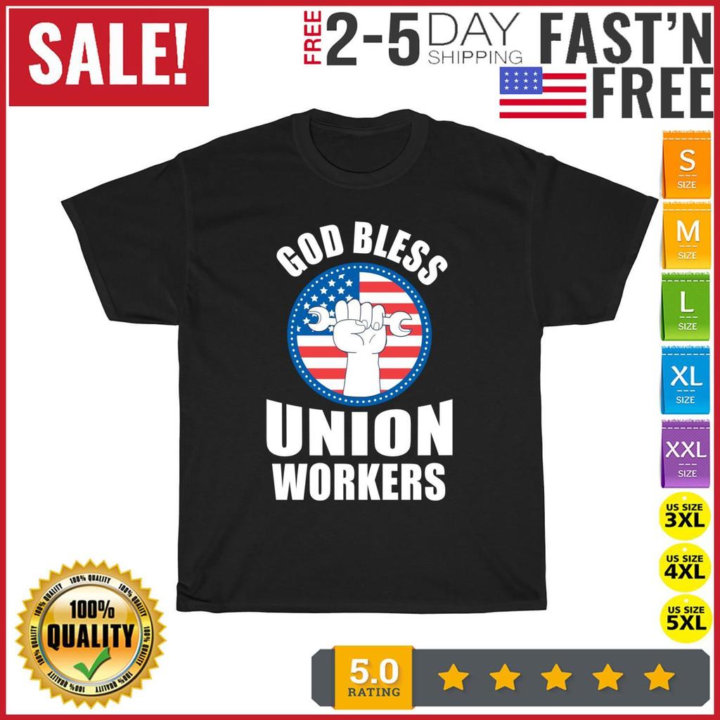 God Bless Union Workers Labor Day Trade Union Vintage T Shirt Mens Womens Tees Top Men Women Fashion