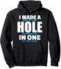 Ich habe ein Hole-in-One gemacht Lustiger Golf-Witz Vintage Golfer Unisex Kapuzenpullover