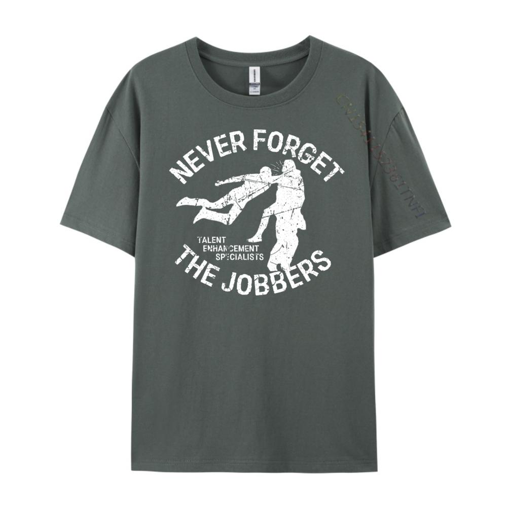 Pro Wrestling Never Forget The Jobbers Graphic Tee Shirt New In Tops Tees Outdoor Streetwear Short Sleeve