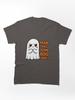 Tokyo Ghoul Man This Some Boo Sheet Classic Unisex T-Shirt