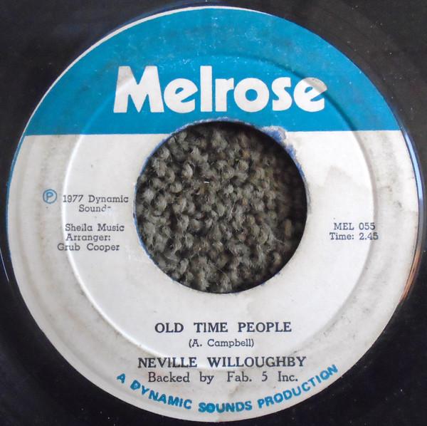 

7inch Record NEVILLE WILLOUGHBY Old Time People MEL055 Melrose 1977 Jamaica Reggae Ska Dub Used