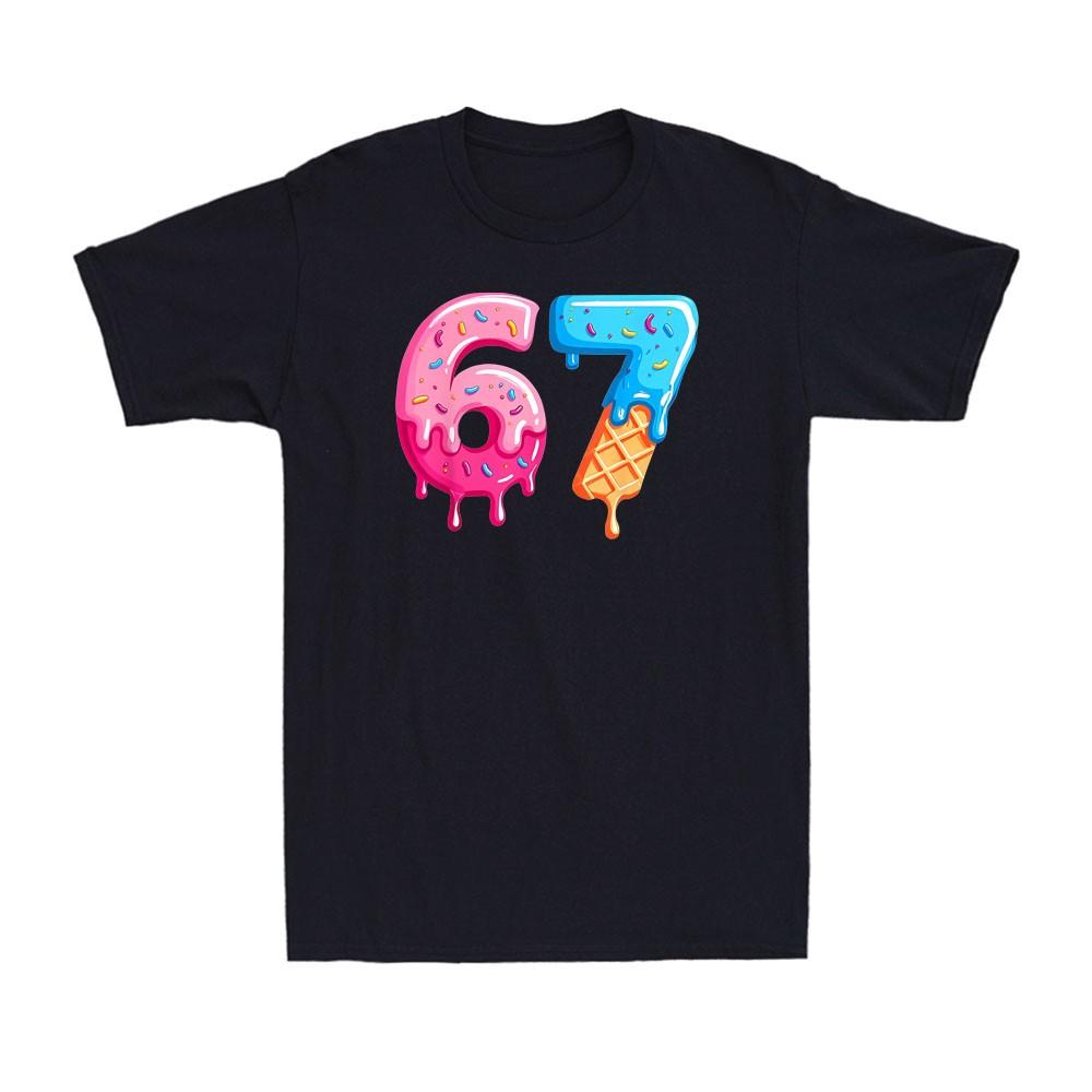 Six Seven Ice Cream Drip Cool Meme 67 Funny Number Meme Quote Men s T-Shirt Unisex T-Shirt XXXXL