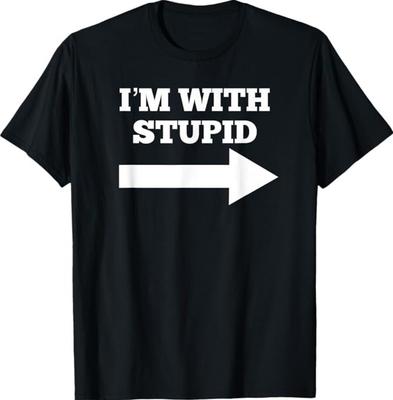 Sono Con lo Stupido Freccia Puntata a Destra Divertente Sono Con lo Stupido T-Shirt Unisex