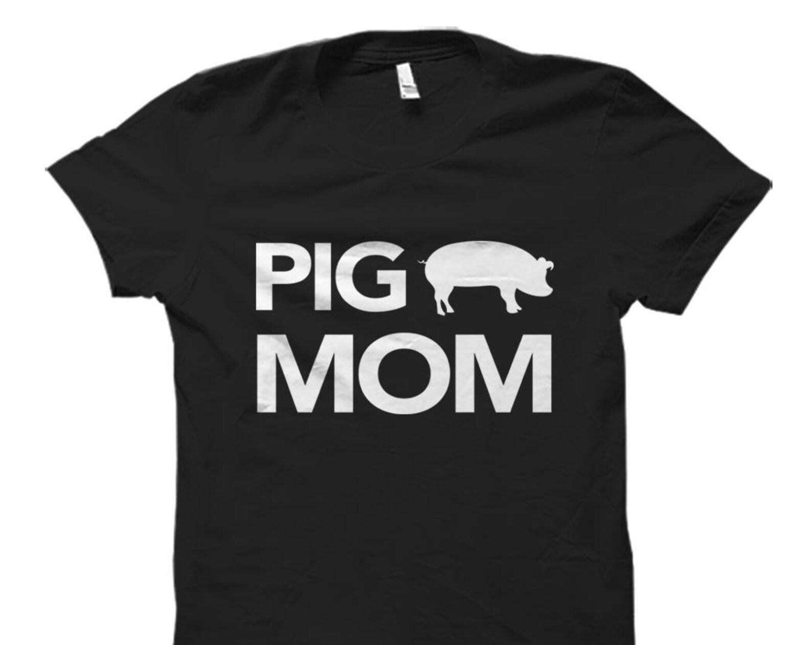 Pig T-Shirts. Pig Shirt for Pig Owner Gift Pig Owner Shirt Teacup Pig Shirt Pig Mom Shirt Teacup Pig Gift Pig Farmer Shirt Farmer #OS688 3XL
