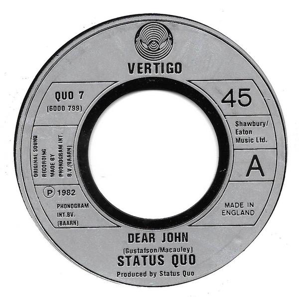 

7-дюймовая пластинка STATUS QUO Dear John 6000799 VERTIGO 1982 UK Рок Б/у