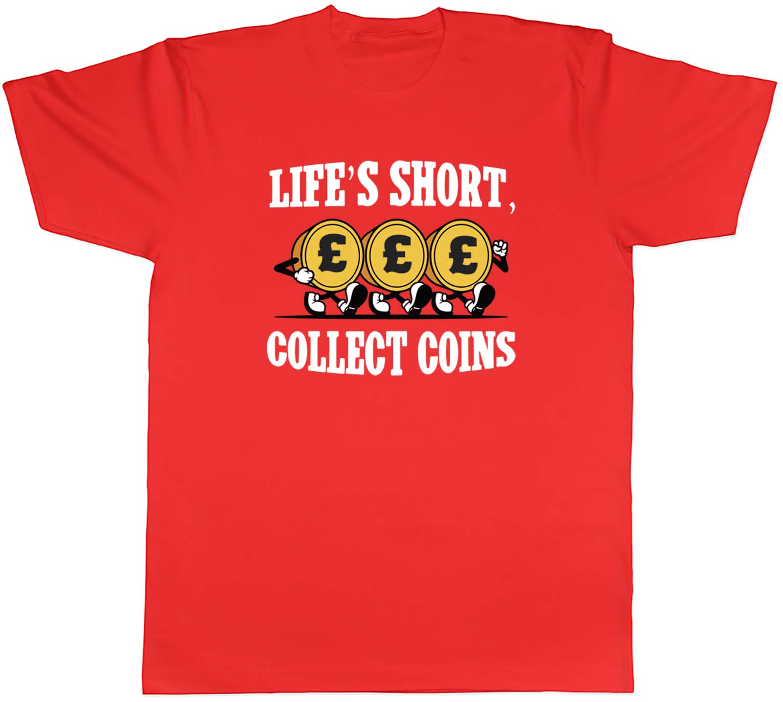 Lifes Short Collect Coins Unisexs TShirt Collector Coinage Tee Gift S