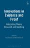 The Innovations In Evidence and Proof : Integrating Theory, Research and Teaching Book