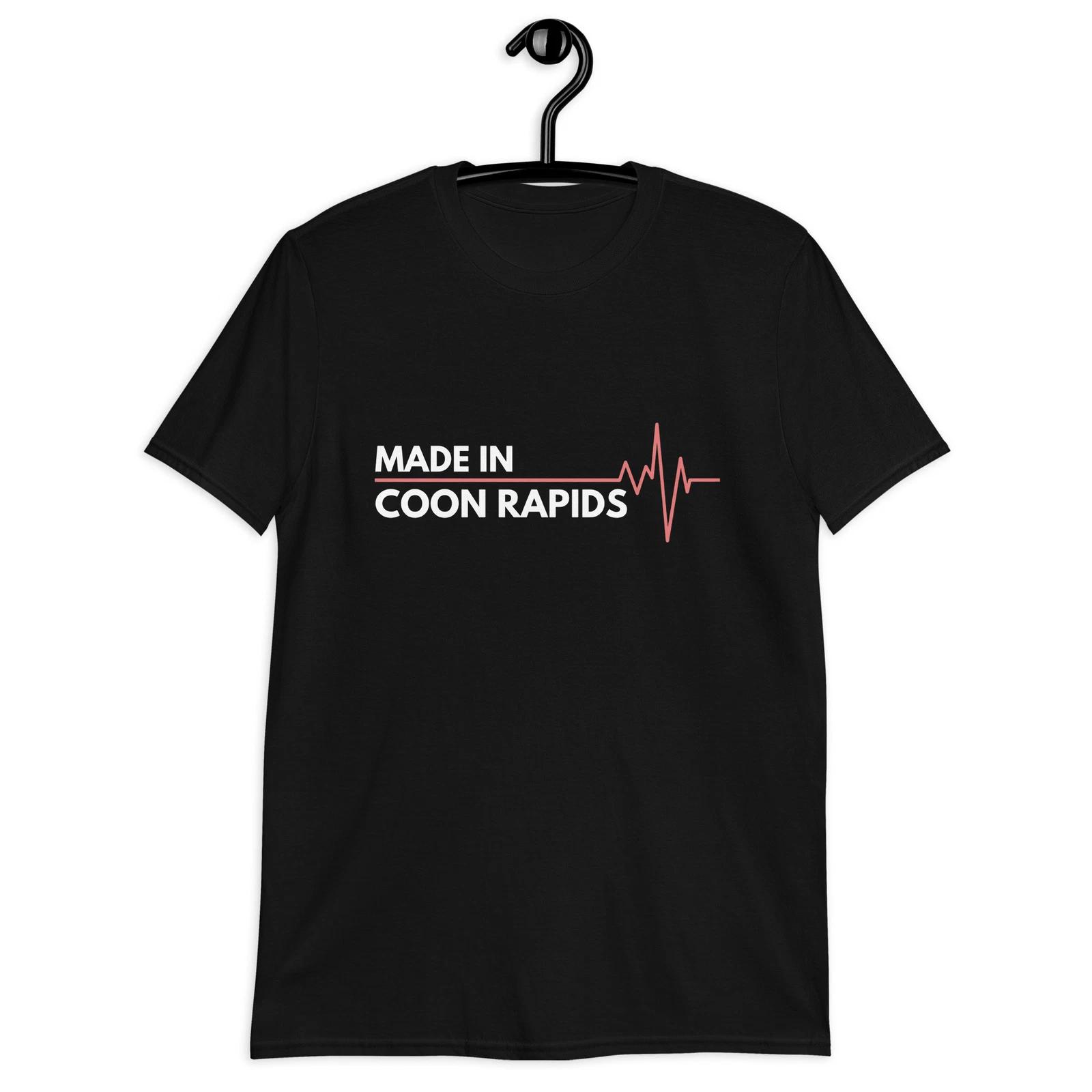 Made In Coon Rapids Minnesota Place Of Birth Hometown T-Shirt S