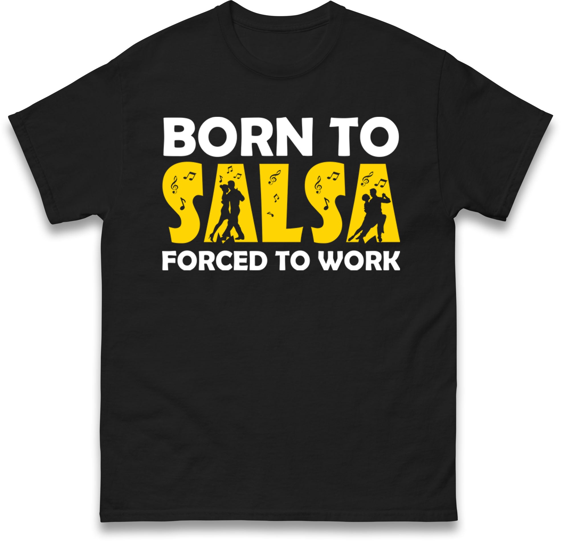 Born To Salsa Forced To Work Dancing kids T Shirt 120