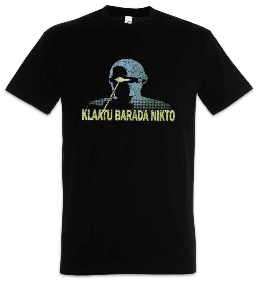 Klaatu Barada Nikto T-Shirt Mens Womens Tees Top The Day The Earth Alien Quote Stood Still Alien XL