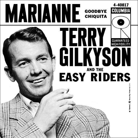7inch Record TERRY GILKYSON & THE EASY RIDERS - Marianne / Goodbye Chiquita 440817 Columbia 1957 US Country/Folk Used