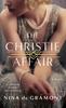 The The Christie Affair : A Novel Book