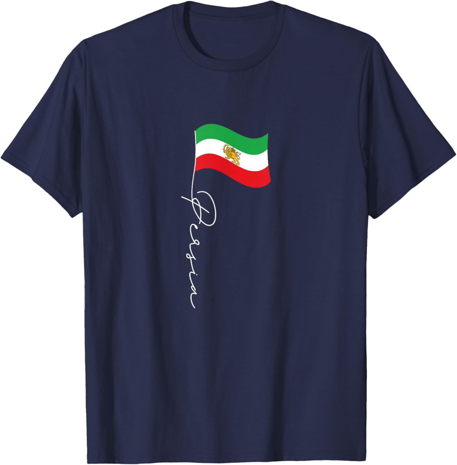 Persia Signature Flag Pole  Patriotic Iranian Persian Flag TShirt unisex mens fashion apparel 2026 new style S