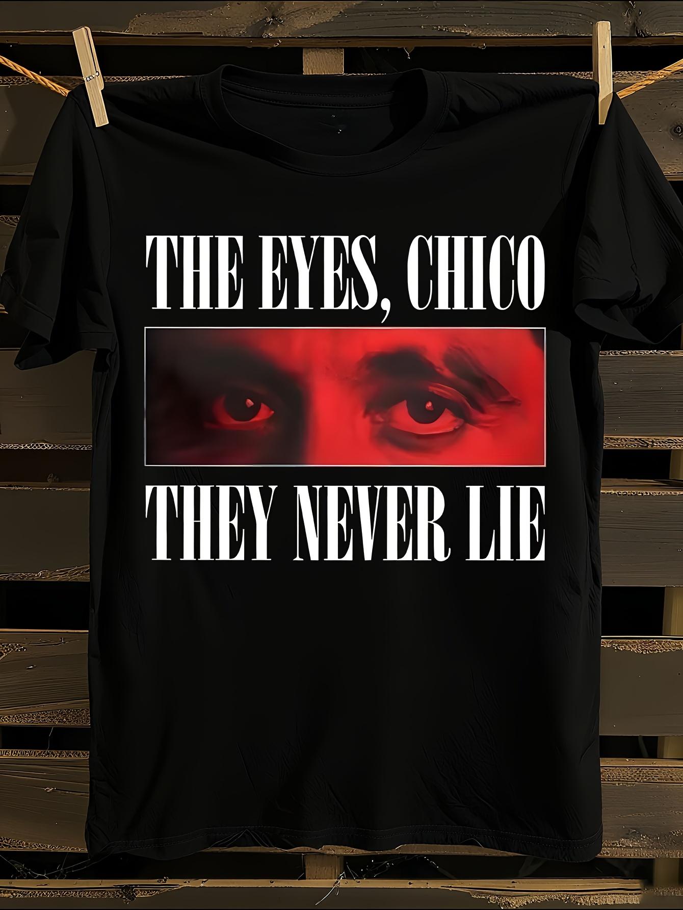Scarface Movie Quote Tshirt S