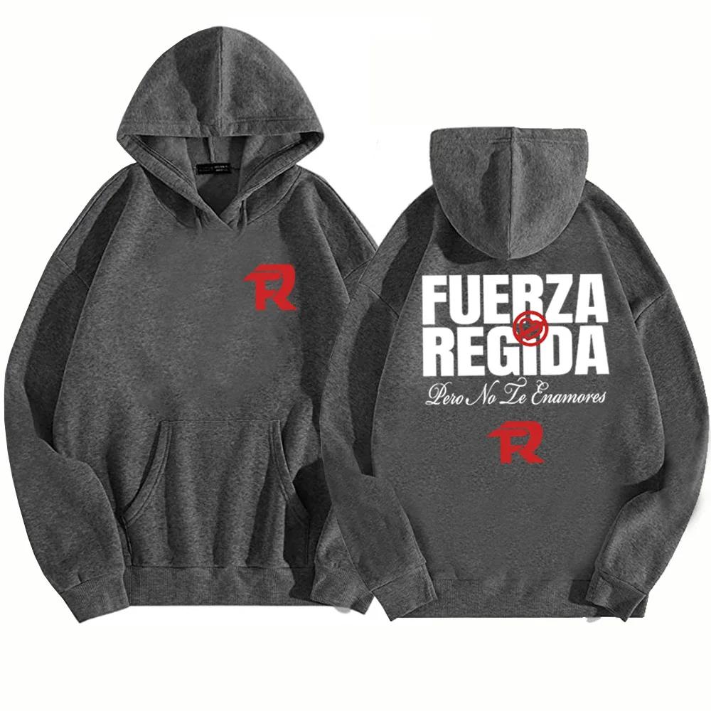 Autumn/Winter Fuerza Regida Pero No Te Enamores Tour Hoodie Fuerza Regida Men's and Women's Long Sleeve Warm Sweatshirt