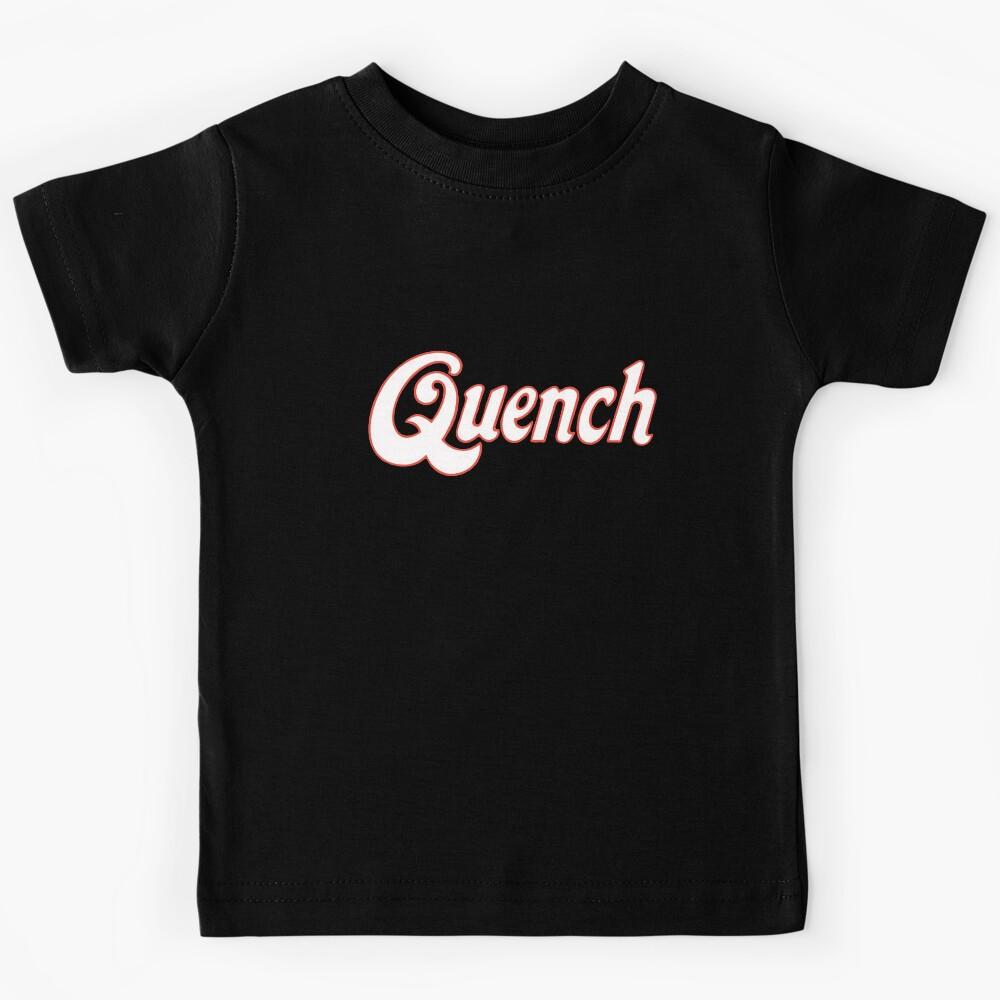 Quench – The sparkling classic from the 80s Kids T-Shirt 160