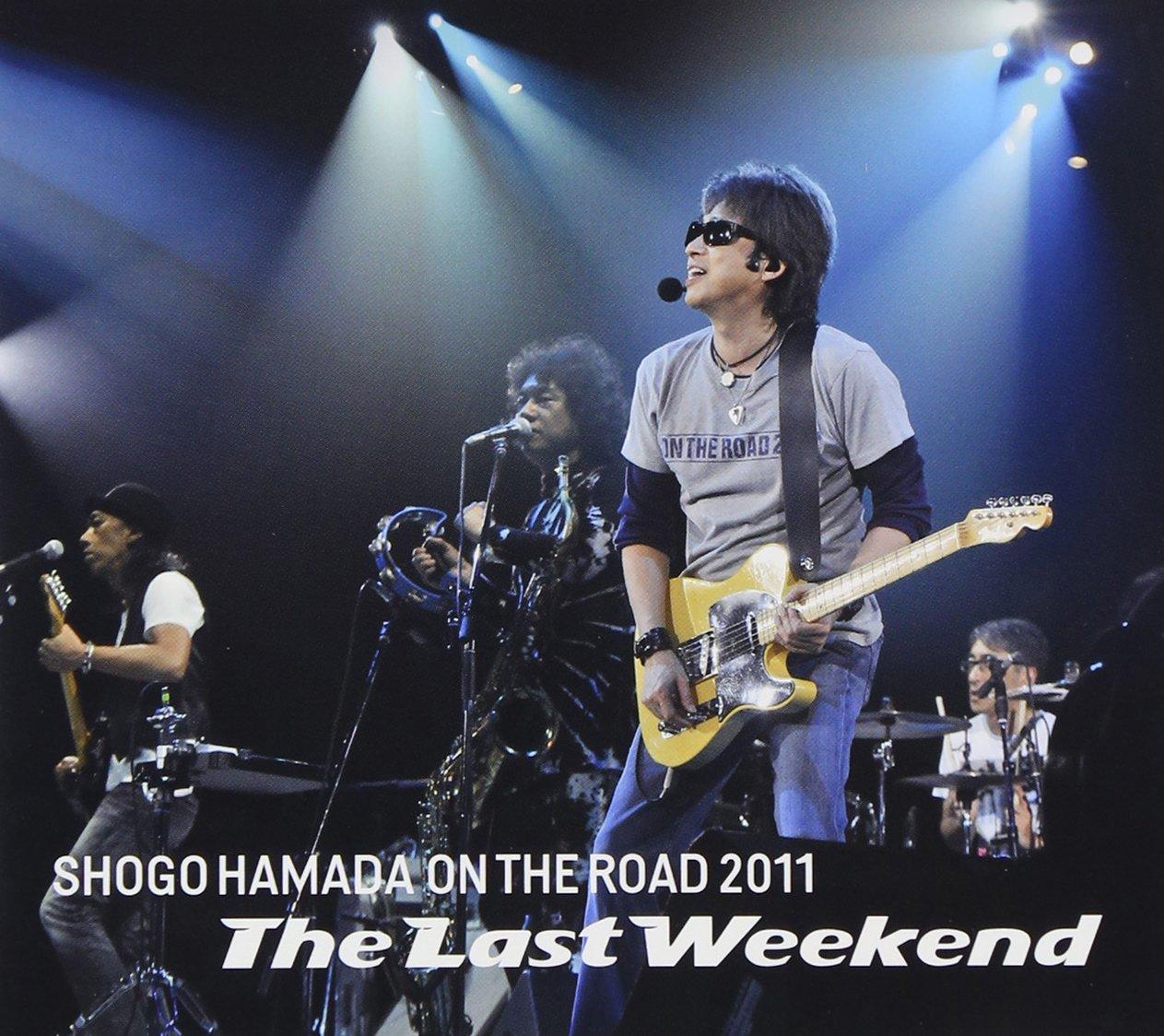 

ON THE ROAD Last 2011“The Weekend”