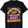I Swallow Juicy Wiener Funny Embarrassing Adult Humor Women TShirt Crew Neck Short Sleeve Cotton Top All Seasons Casual Fashion