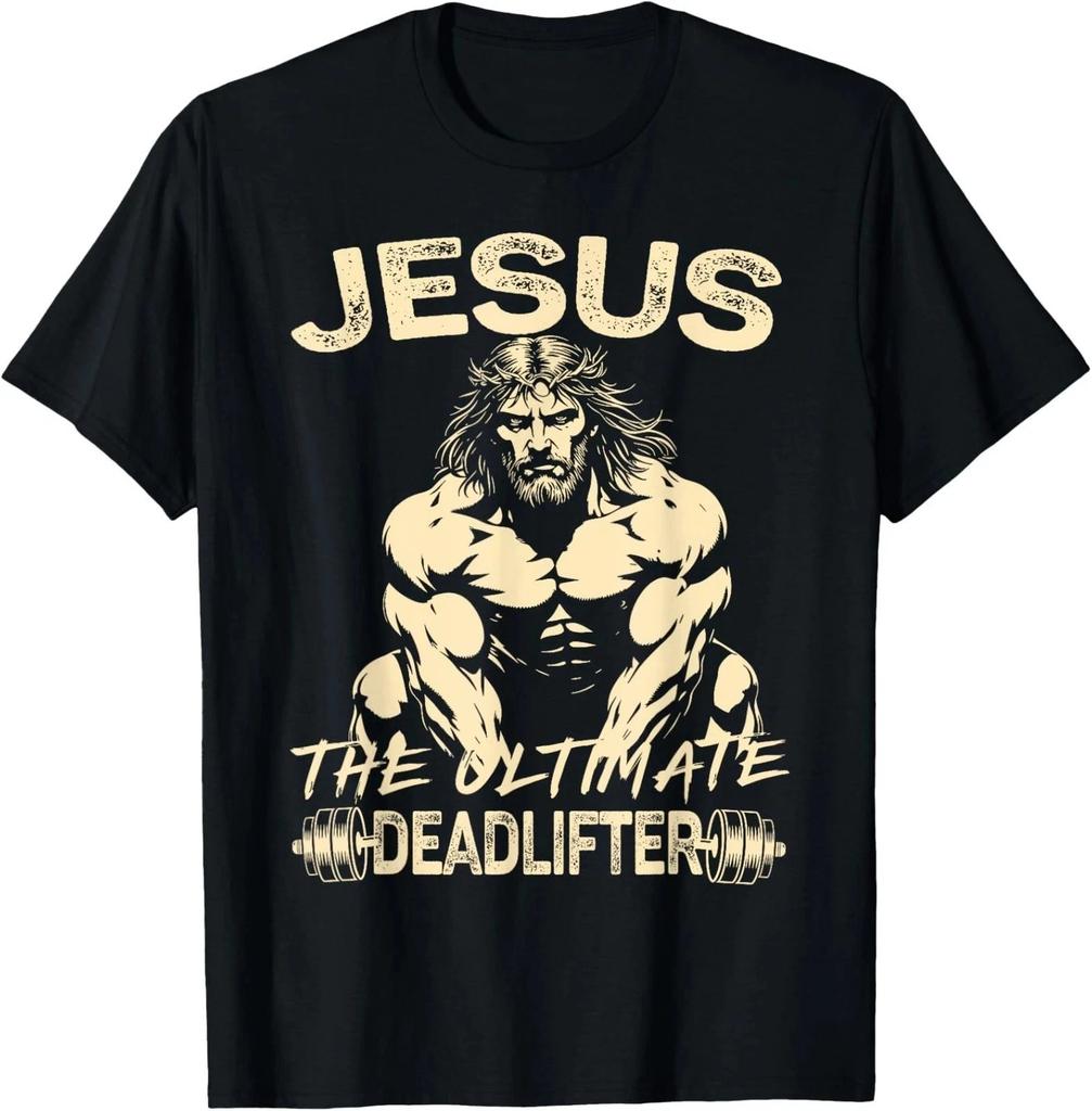 Jesus The Ultimate Deadlifter Christian Gym Pump Cover T-Shirt S-5XL Q4736