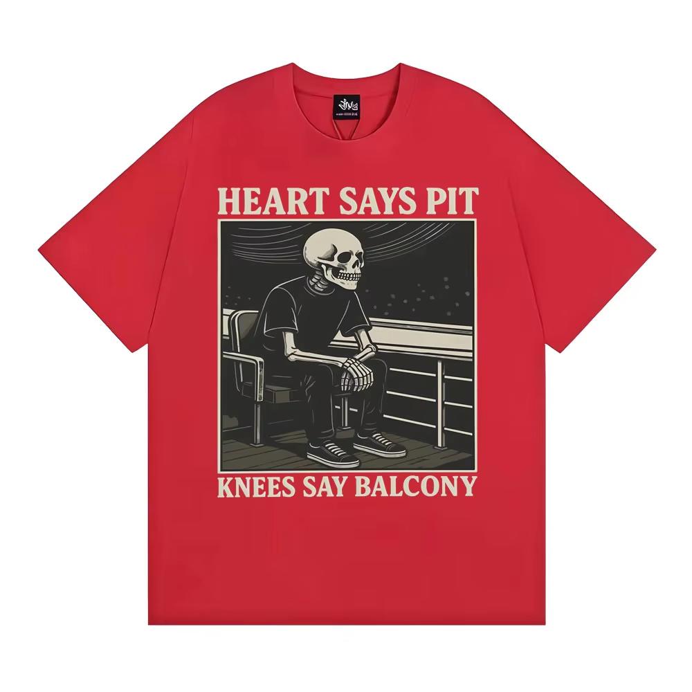 Il Cuore Dice Ginocchia Basse Dicono Balcone Magliette Grafiche Gotico Vintage Maglietta Meme Scheletro Divertente Uomo Donna Maglietta Top