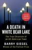 Kniha A Death In White Bear Lake : The True Chronicle of an All-American Town