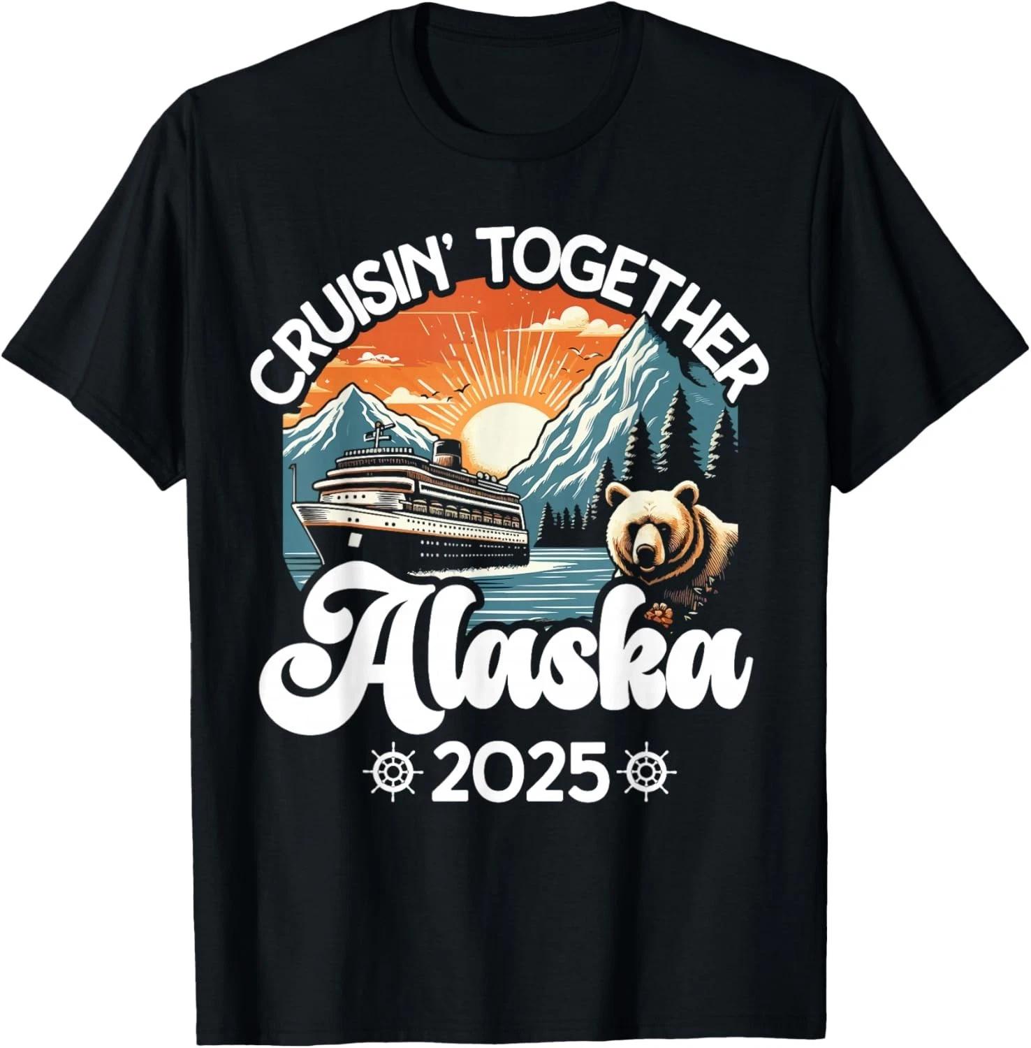 Круиз вместе Аляска 2025 Семейный Друг Подарок на круиз по Аляске Унисекс Футболка 4XL