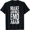 MAKE AMERICA EMO AGAIN T-Shirt