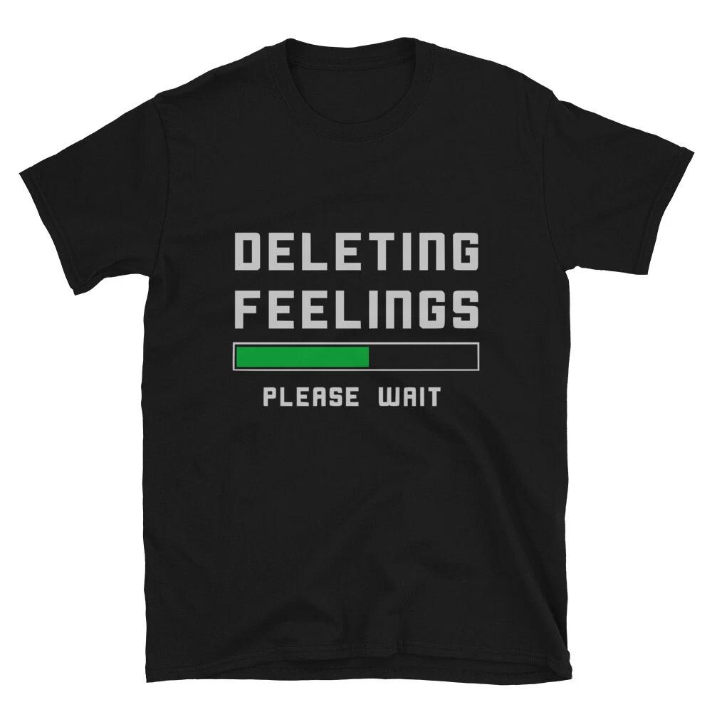 Deleting Feelings Valentine Dad Joke Funny T-Shirt M