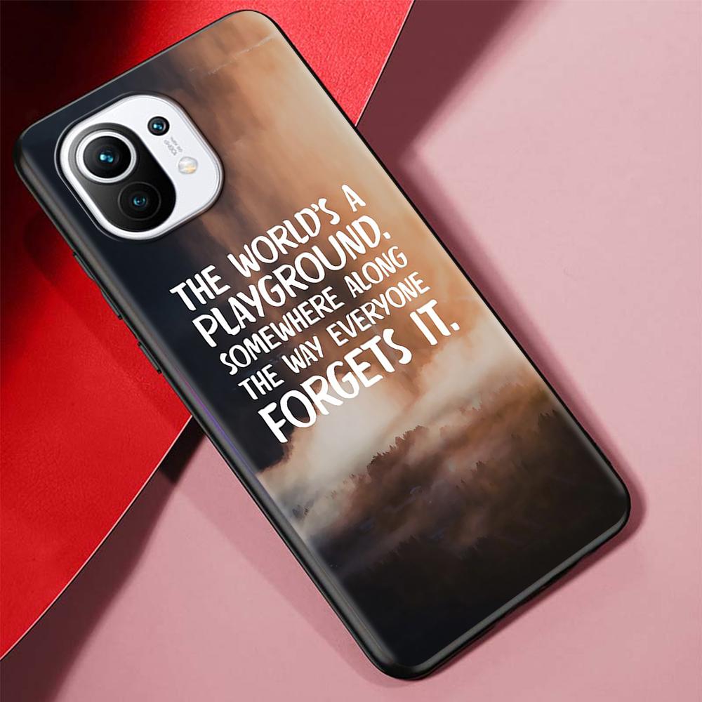 Inspirational Humor Quotes Case for Xiaomi Mi 11 Ultra 11T 10T 9T Pro Note 10 A2 9 8 Lite A3 CC9E 10S CC9 Black Soft Phone Cover