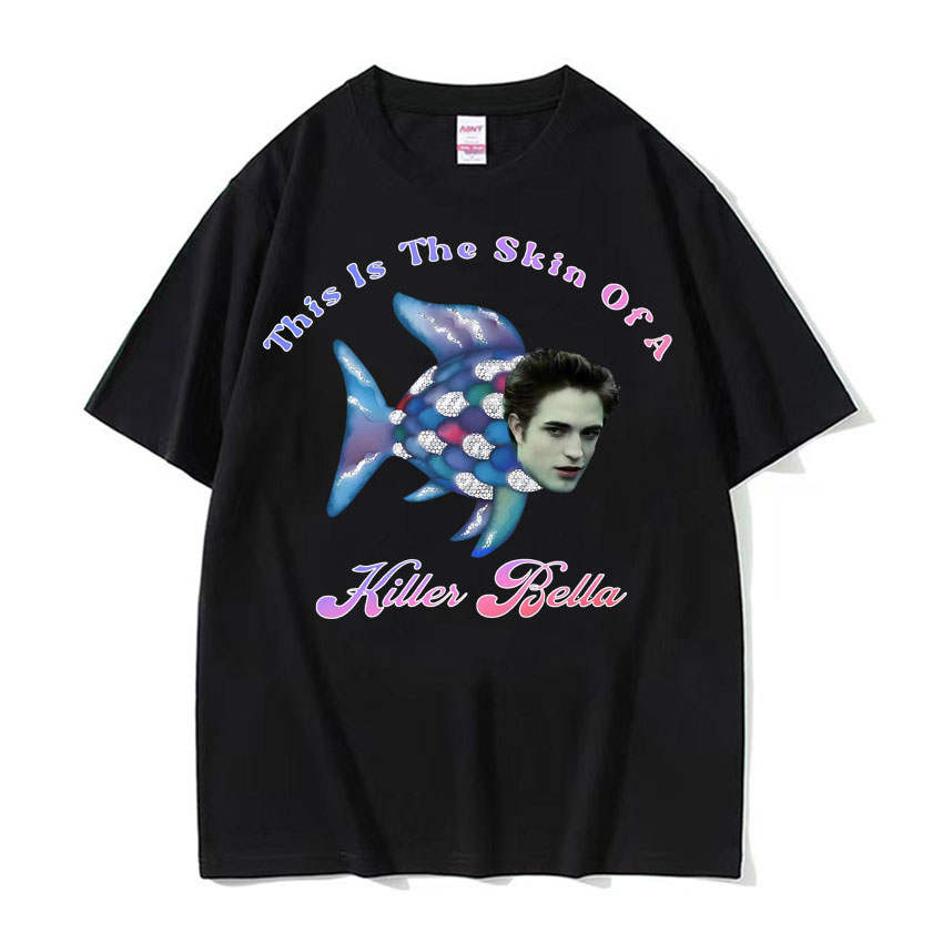 Questa È La Pelle Di Un Killer Bella Meme T-shirt Twilight Pesce Arcobaleno Magliette Divertenti Uomo Donna Maglietta Casual