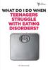The What Do I Do When Teenagers Struggle with Eating Disorders? Book