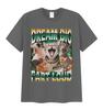 Dream Big Fart Loud Funny Cat Meme Graphic T Shirts Men Women Vintage Cotton T Shirt Casual Oversized Short Sleeve Tops T-shirts