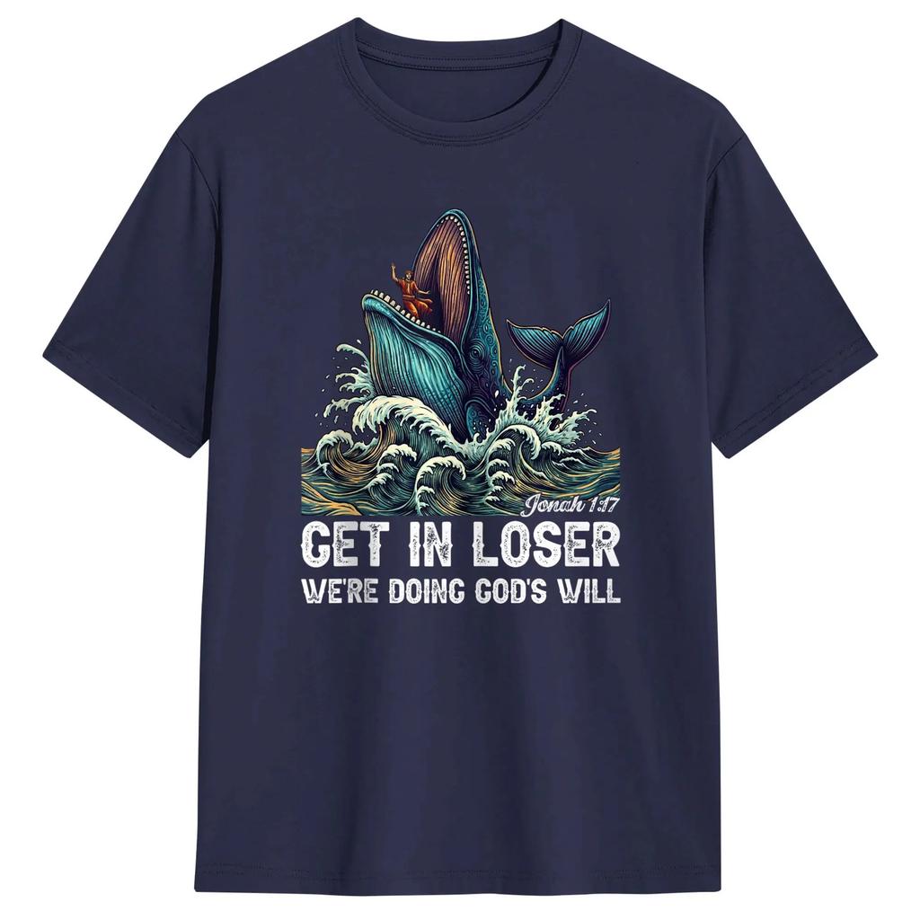 Men's T-Shirts Christian Meme Get in Loser We're Doing God's Will Humorous Cotton Tees Short Sleeve T Shirt Round Neck Clothes