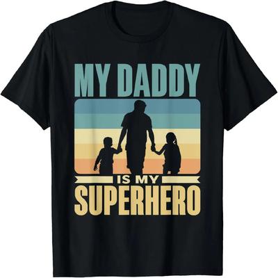 My Daddy Is My Erhero Dad Father Kid Children Child Papa T-Shirt
