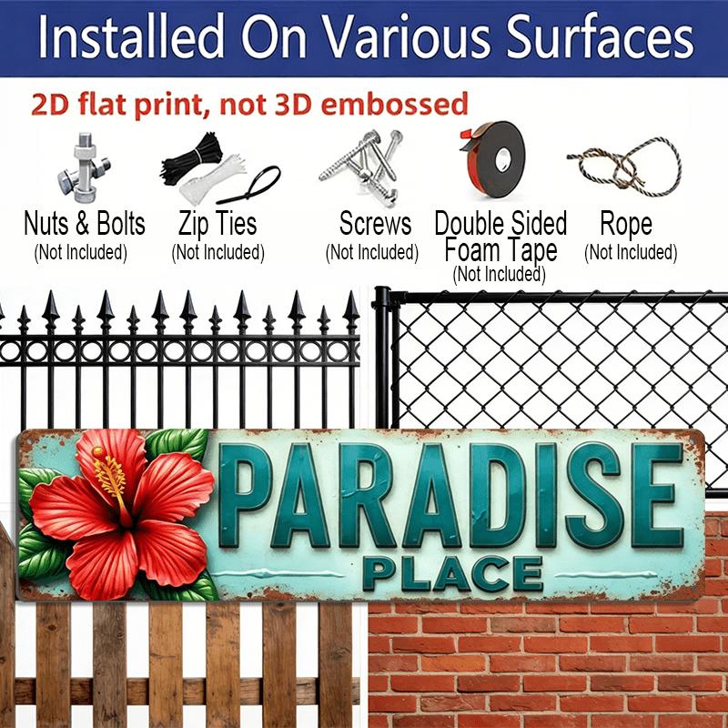 2D Flat Print, Single Piece, Retro Paradise Location Aluminium Decorative Sign with Tropical Hibiscus Flower Wall Decoration, Wall Hanging, Rustic