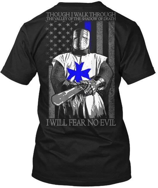 Crusader I Fear No Evil Though Walk Through The T shirt Made in USA S to 5XL L