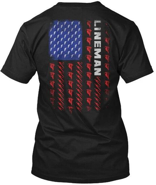 

Proud Lineman - TTshirt Made in the USA Size S to 5XL 4XL