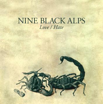 

CD NINE BLACK ALPS - Love/Hate 1740807 Island Records 2007 UK Rock Used