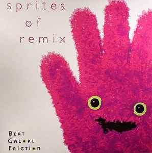 

12inch Record BEAT GALORE FRICTION - Sprites Of Remix GAE12EP Good And Evil M 2008 Japan Dance & Electronica Used