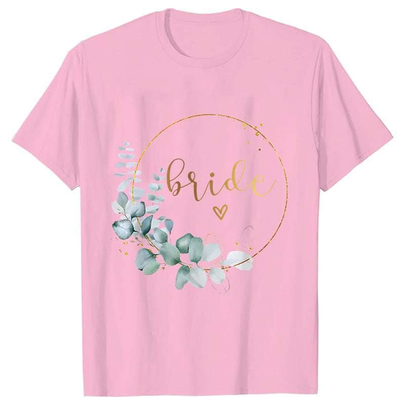 Team Bride Bridesmaid Bridal Flower Wreath Tees Unisex’s Bachelorette Party Tops Friends Wedding Single Farewell Shirt Clothing