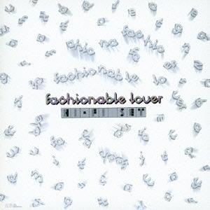 

CD HI-FI SET - Fashionable Lover MHCL30029 SONY RECORDS 2013 Japan Japanese Pop/Rock