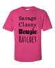 I'm A Savage Classy Bougie Ratchet Unisex Adult Short Sleeve T-Shirt